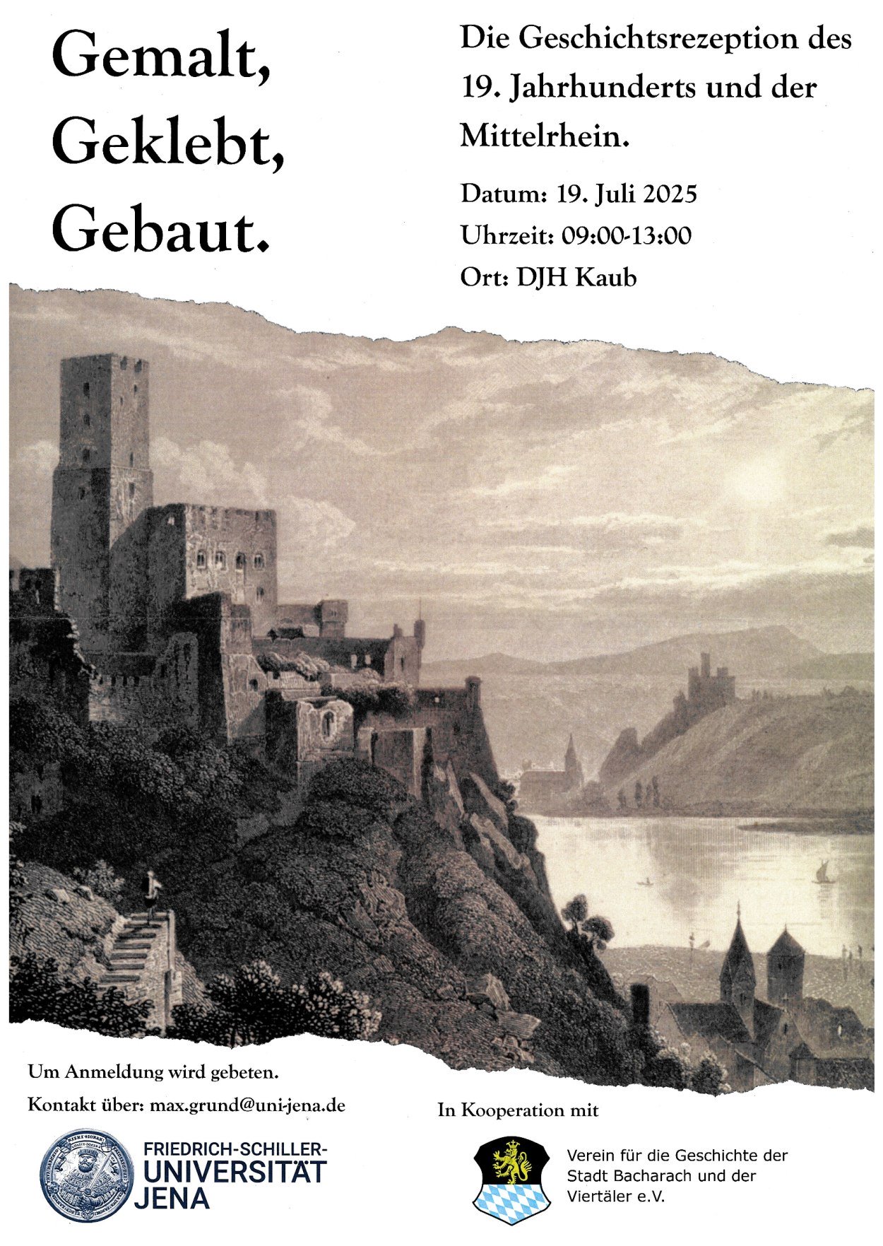 Die Geschichtsrezeption des 19. Jahrhunderts und der Mittelrhein | © Stadt Kaub